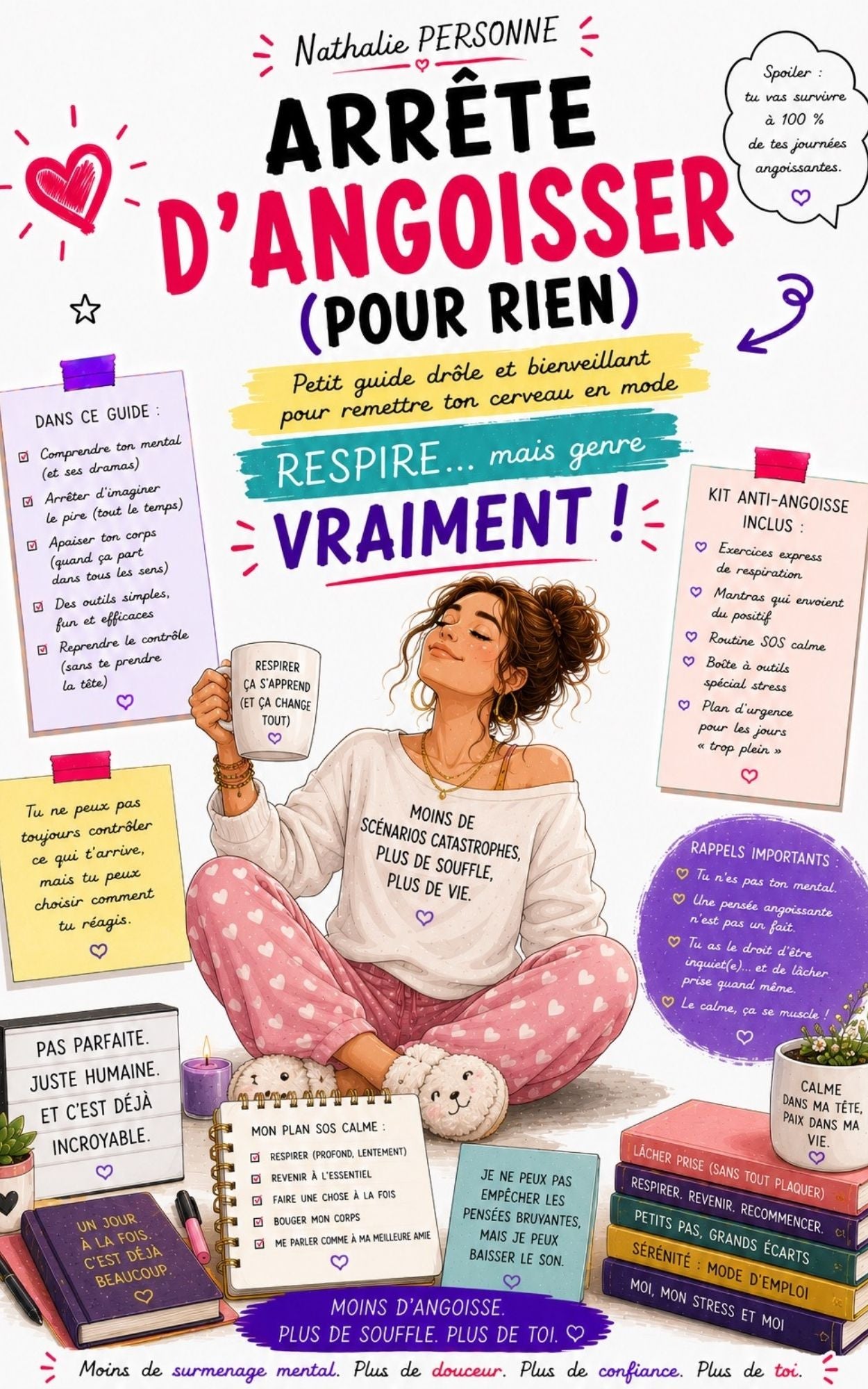 Arrête d'angoisser (pour rien) - Respire...mais genre vraiment ! -Nathalie Personne