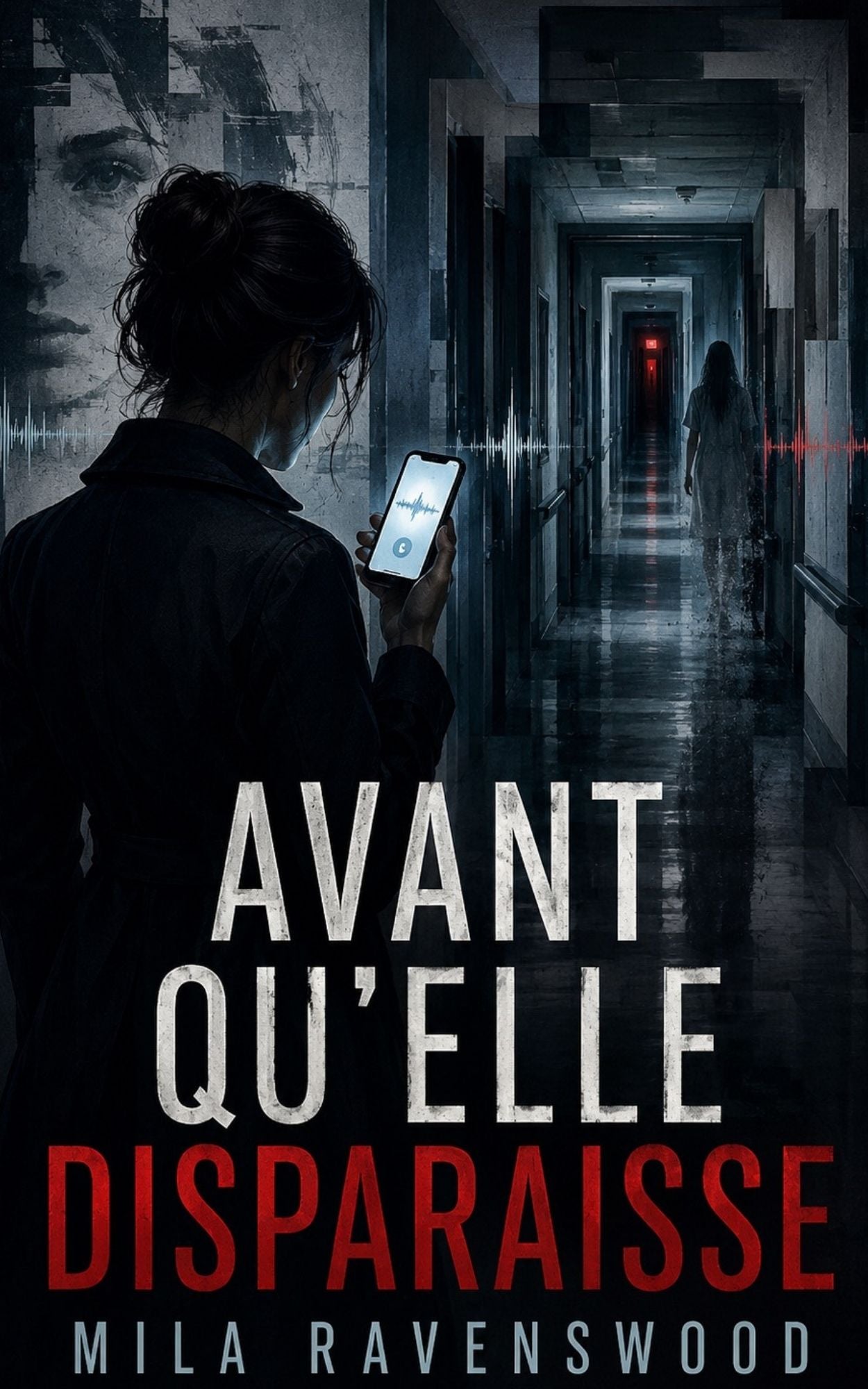 Avant qu'elle disparaisse - Mila Ravenswood