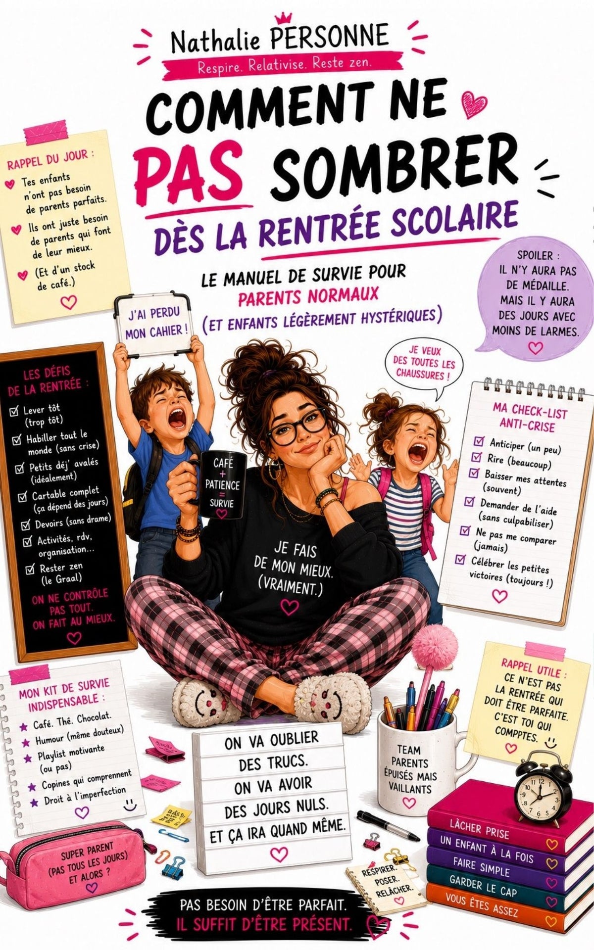 Comment ne pas sombrer dès la rentrée scolaire - Nathalie Personne