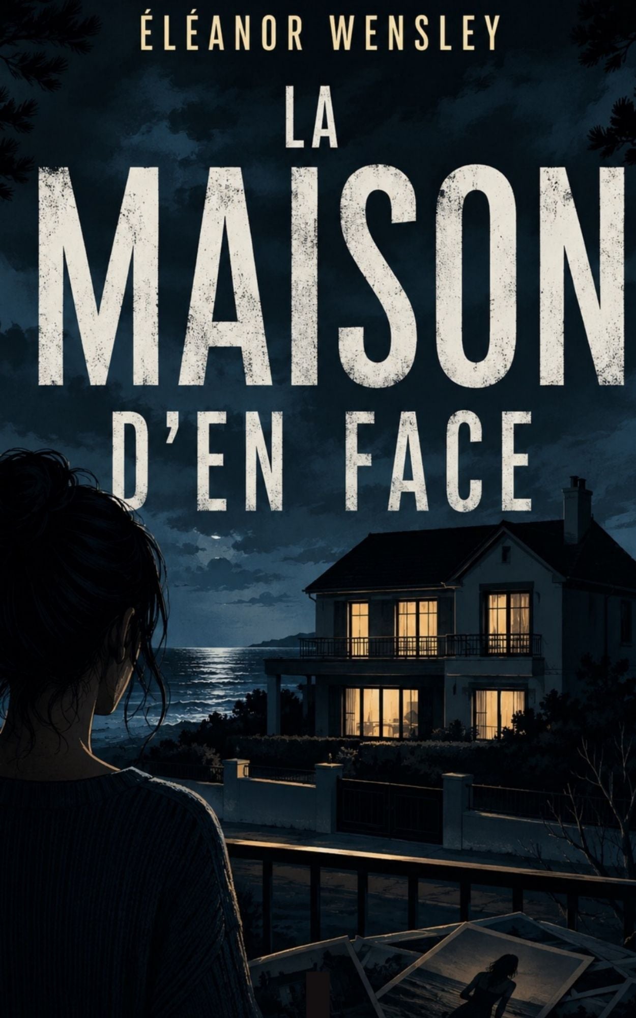 La maison d'en face - Eléanor Wensley