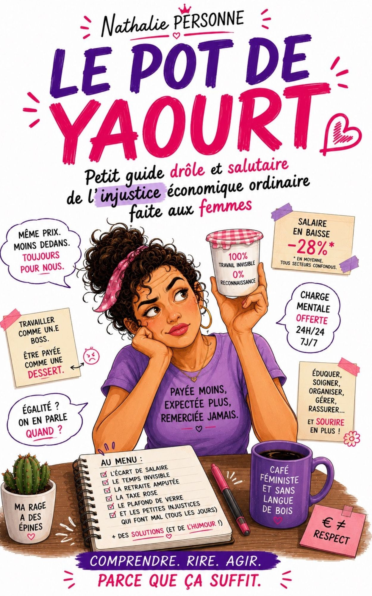 Le pot de yaourt - comprendre, agir, rire parce que ça suffit -Nathalie Personne