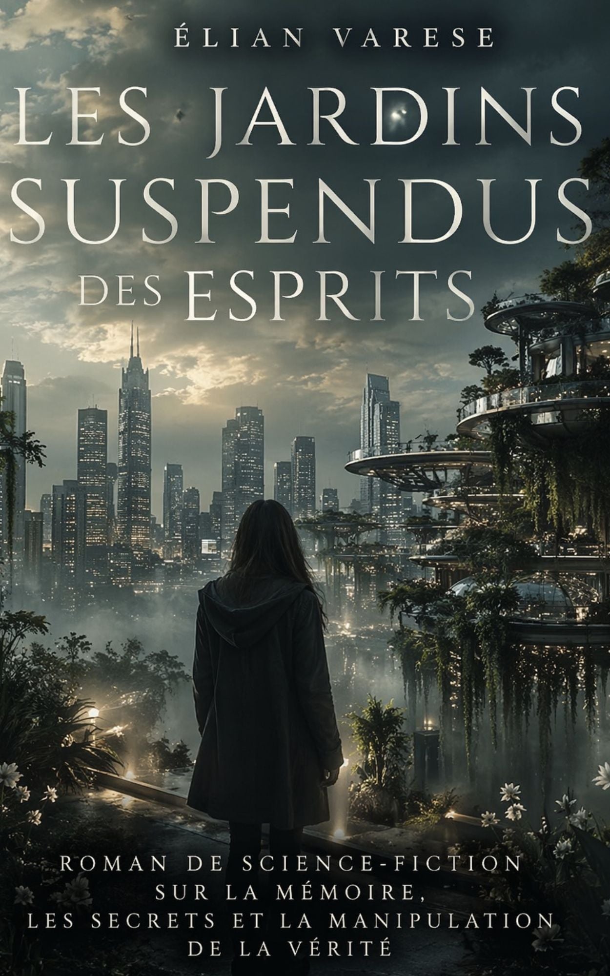 Les jardins suspendus des esprits - Elian Varese