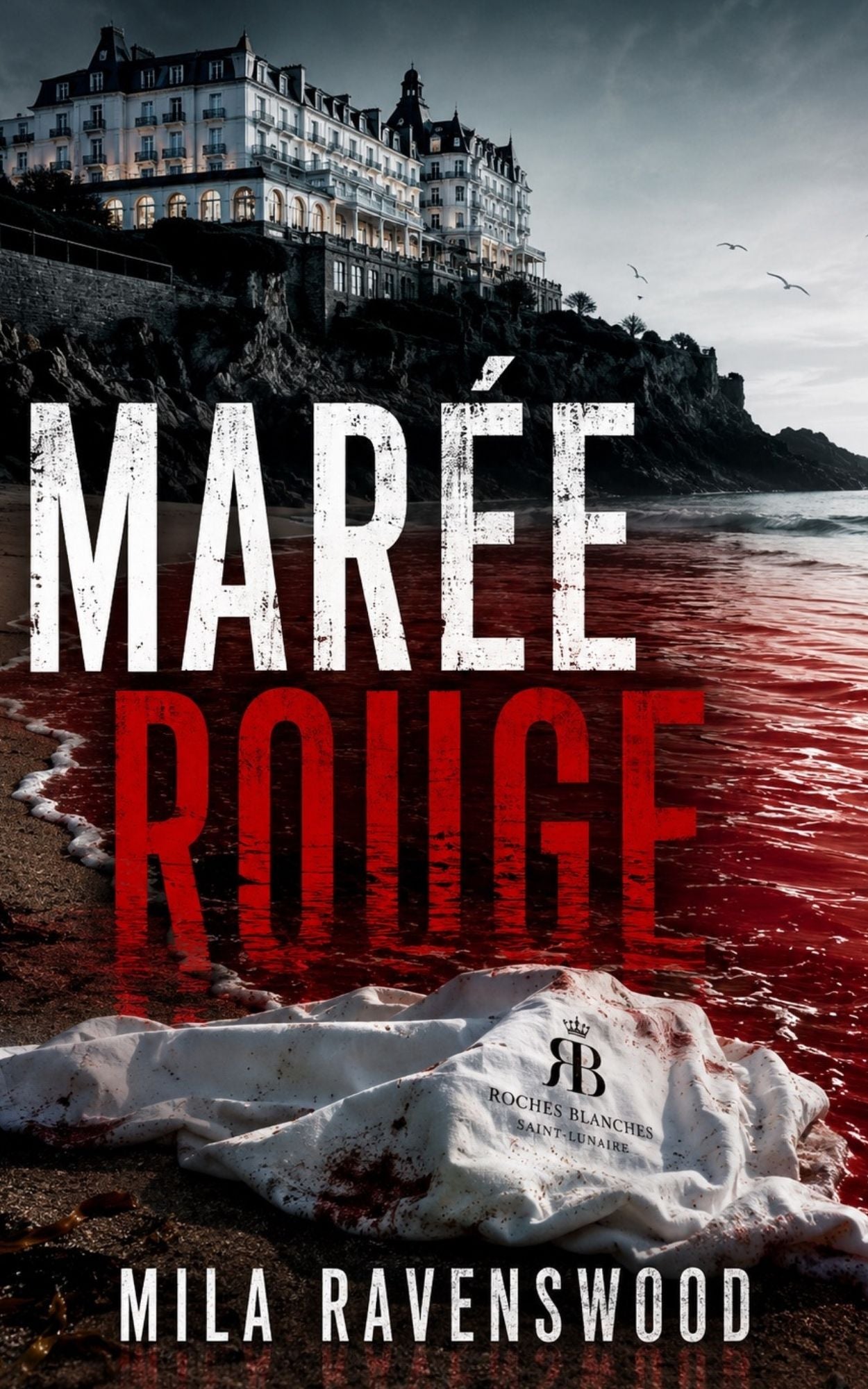 Marée Rouge - Mila Ravenswood