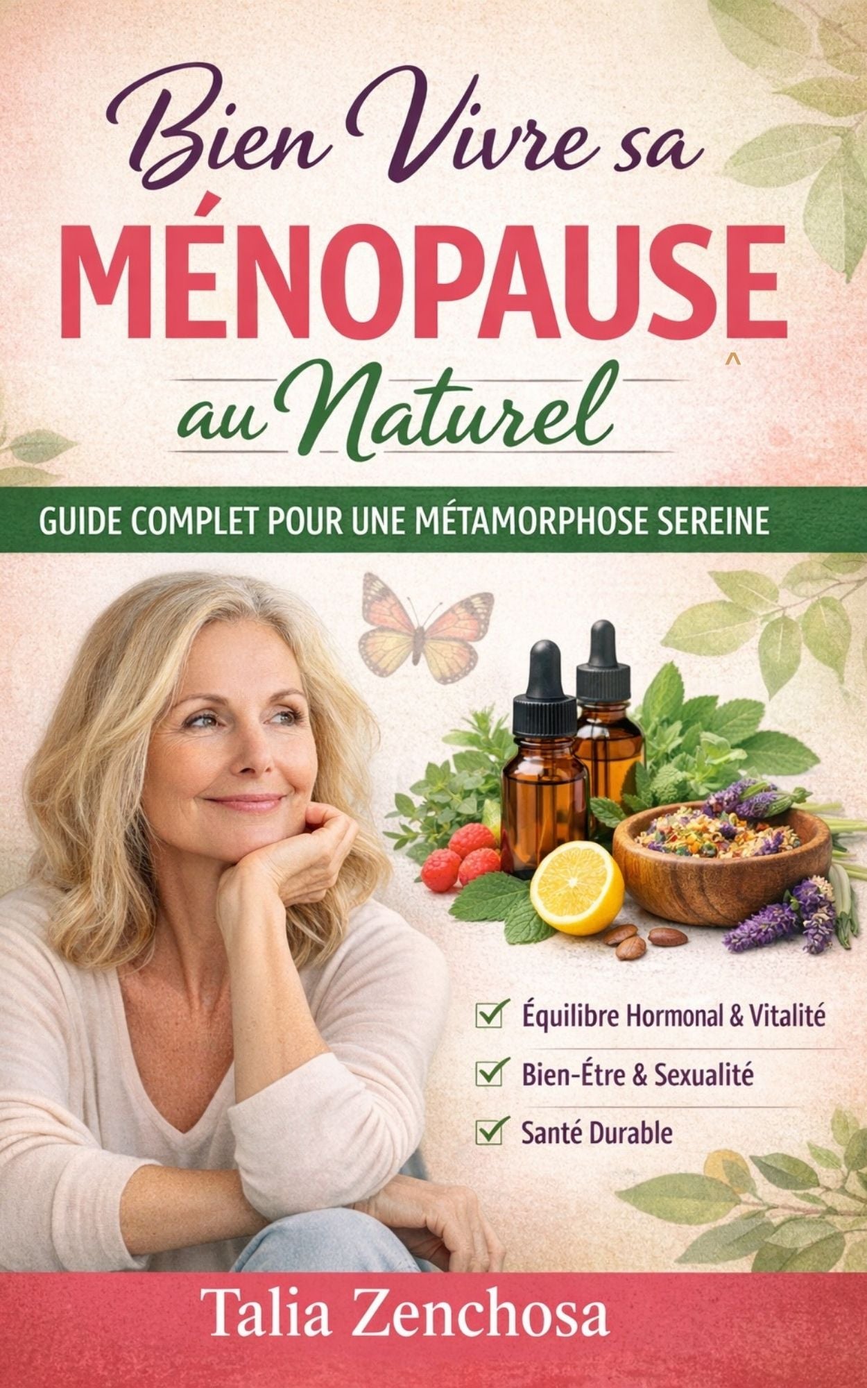 Bien vire sa ménopause au naturel - Talia Zenchosa
