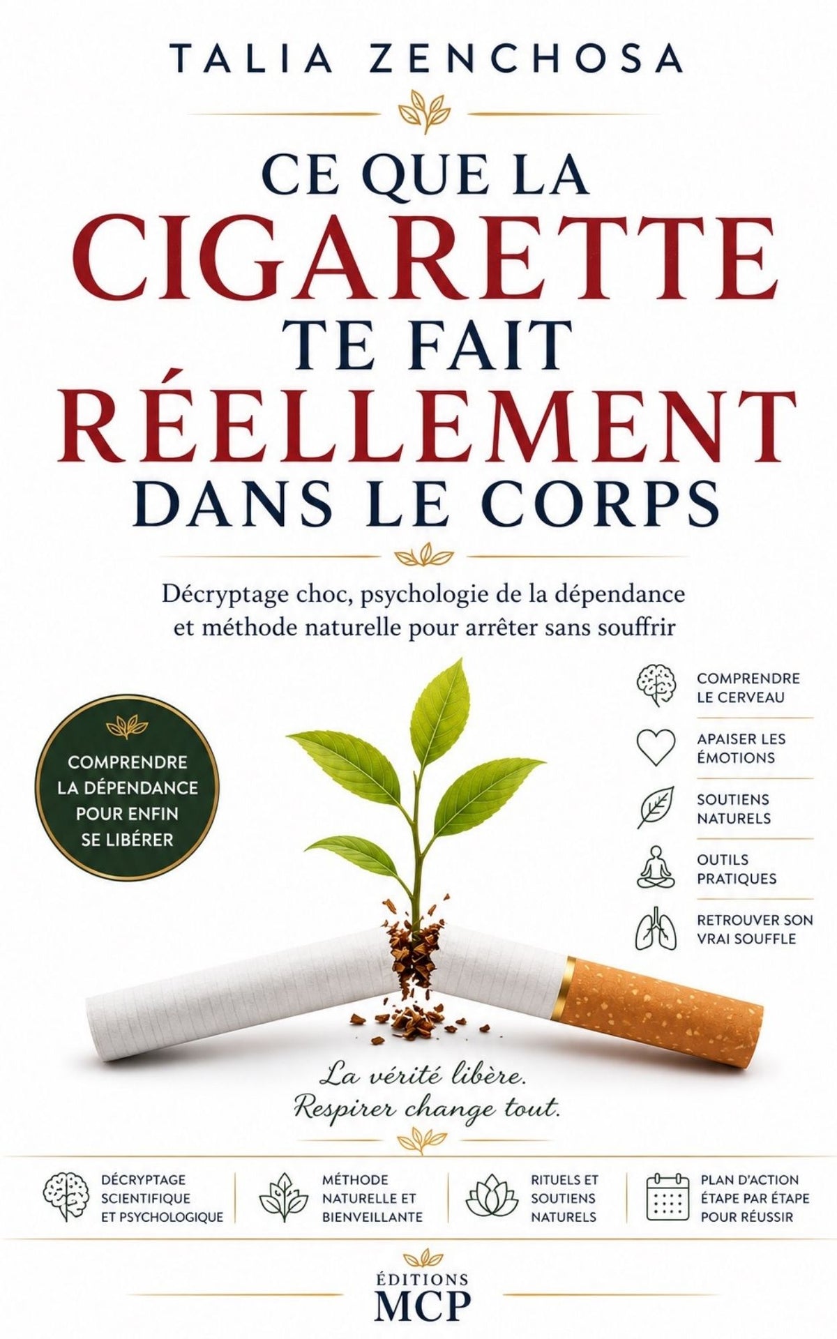 Ce que la cigarette te fait réellement dans le corps - Talia Zenchosa