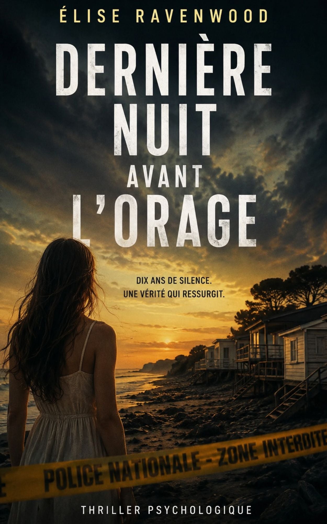 Dernière nuit avant l'orage - Elise Ravenwood