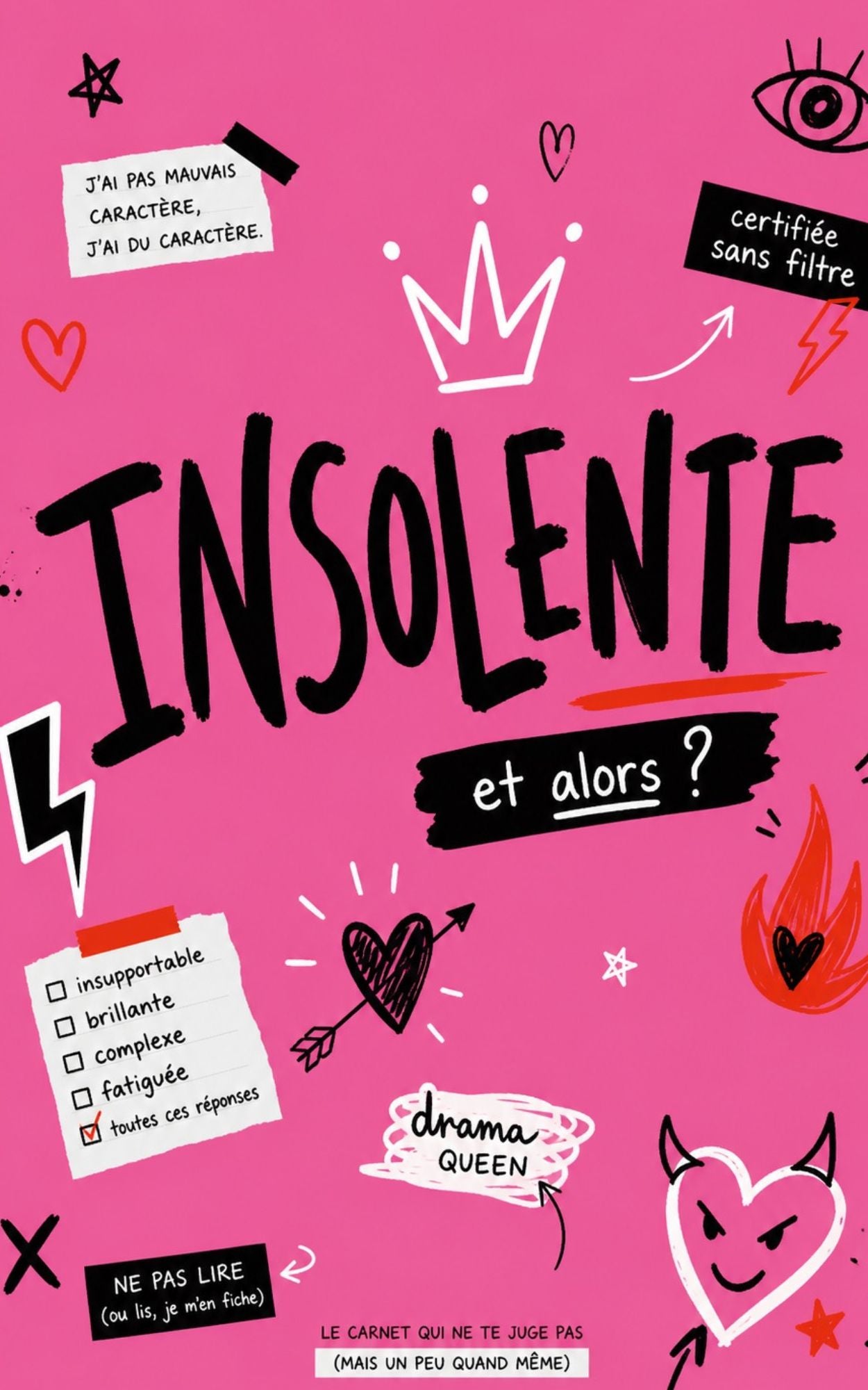 Insolente et alors ? - Mon carnet personnel