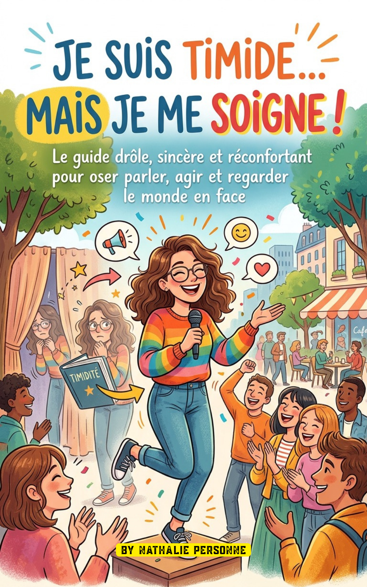 Je suis timide ... mais je me soigne  -Nathalie Personne