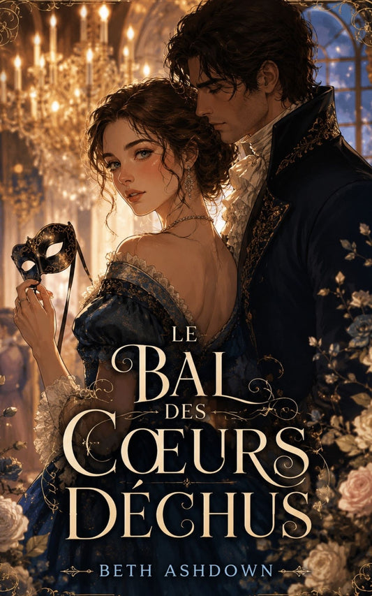 Le Bal des Cœurs Déchus