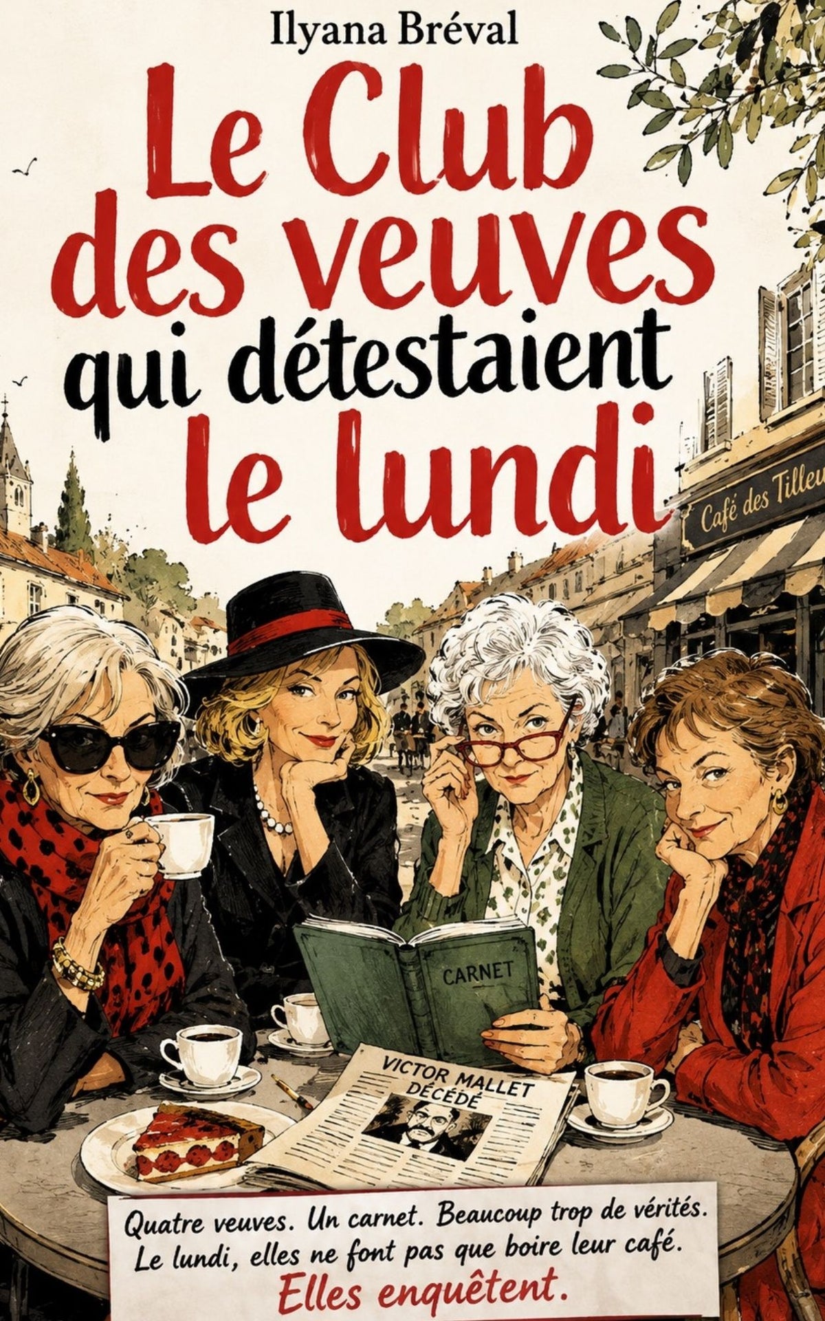 Le Club des veuves qui détestaient le lundi