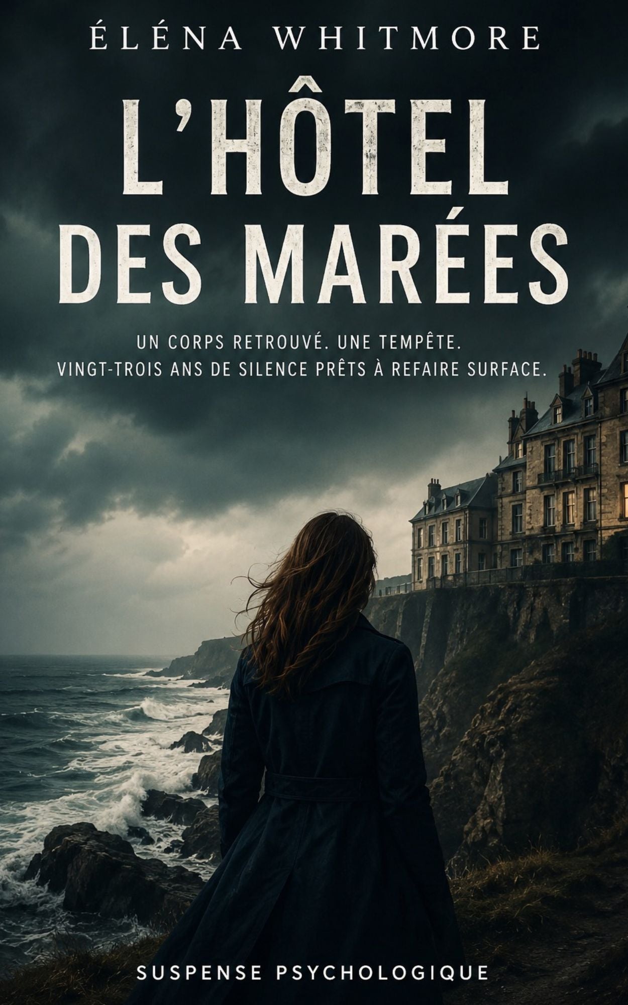 L'hôtel des marées - Elena Whitmore