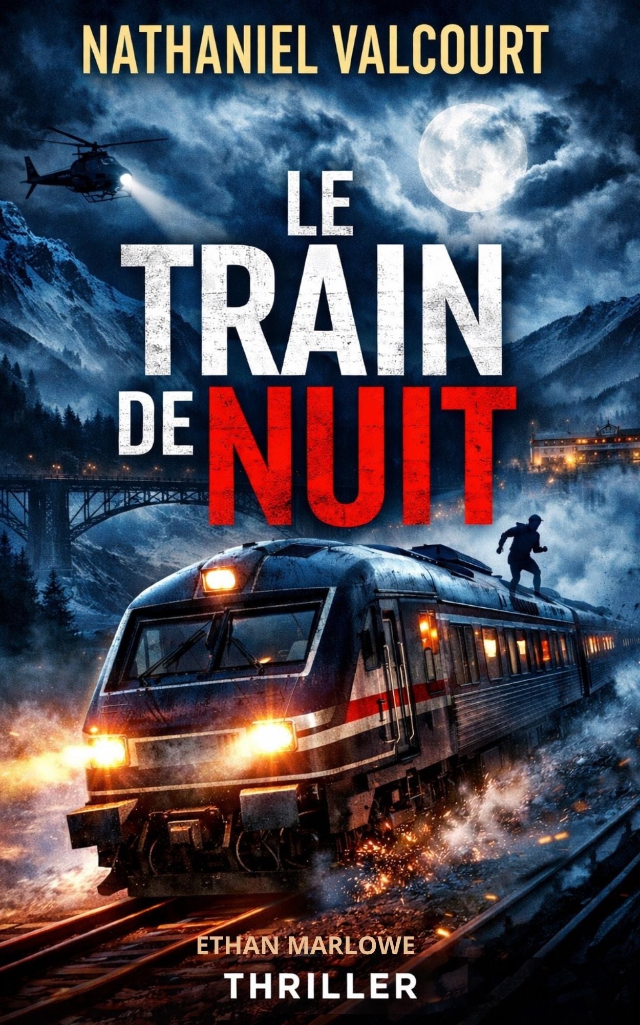 Le train de nuit - Nathaniel Valcourt