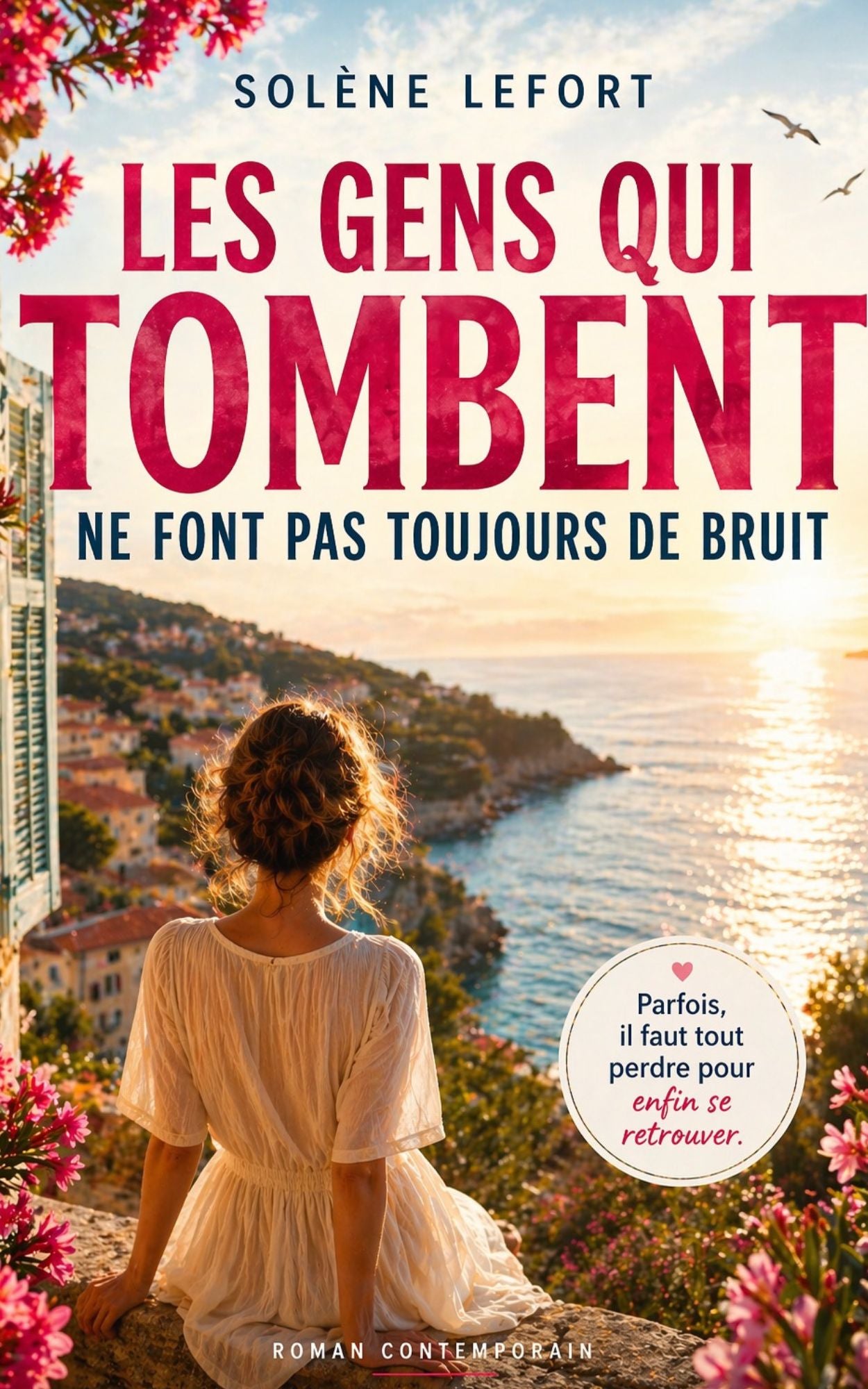 Les gens qui tombent ne font pas toujours de bruit - Solene Lefort