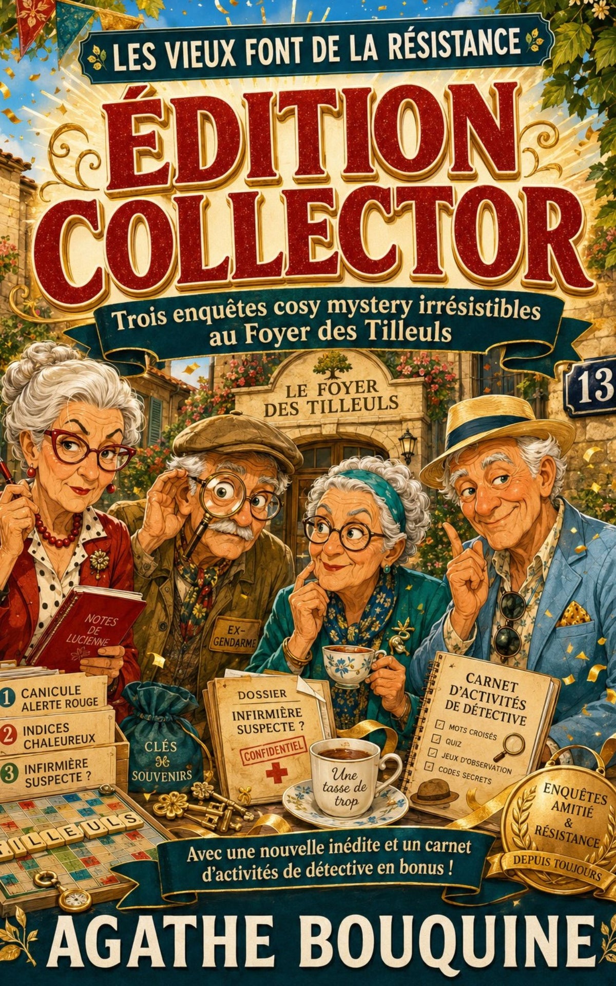 Les vieux font de la résistance - Edition Collector - Agathe Bouquine