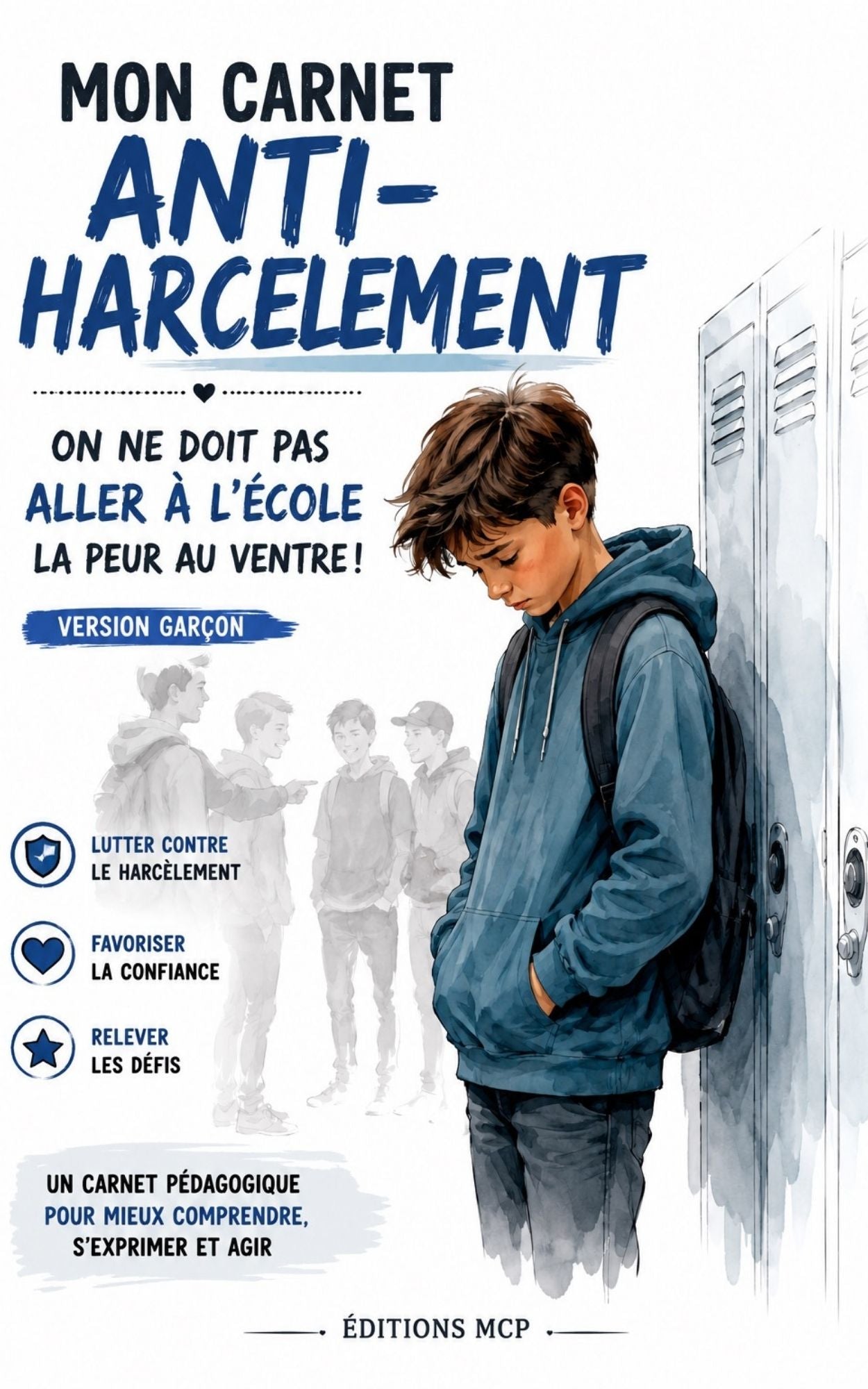 Mon carnet anti-harcèlement (version garçon)