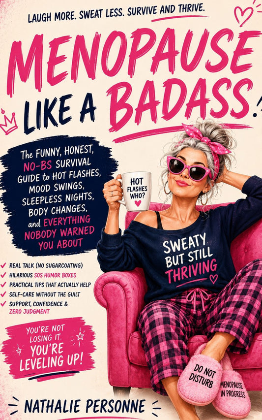Menopause like a badass - Nathalie Personne
