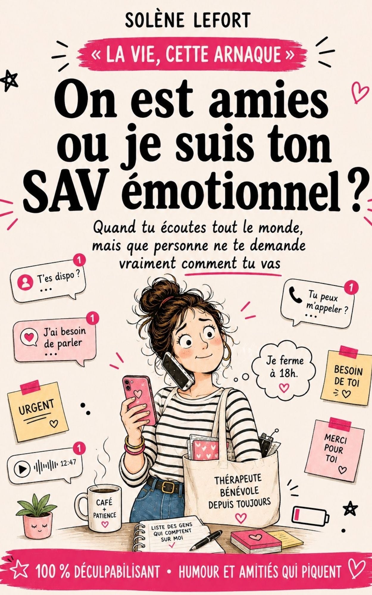 On est amies ou je suis ton SAV émotionnel ?