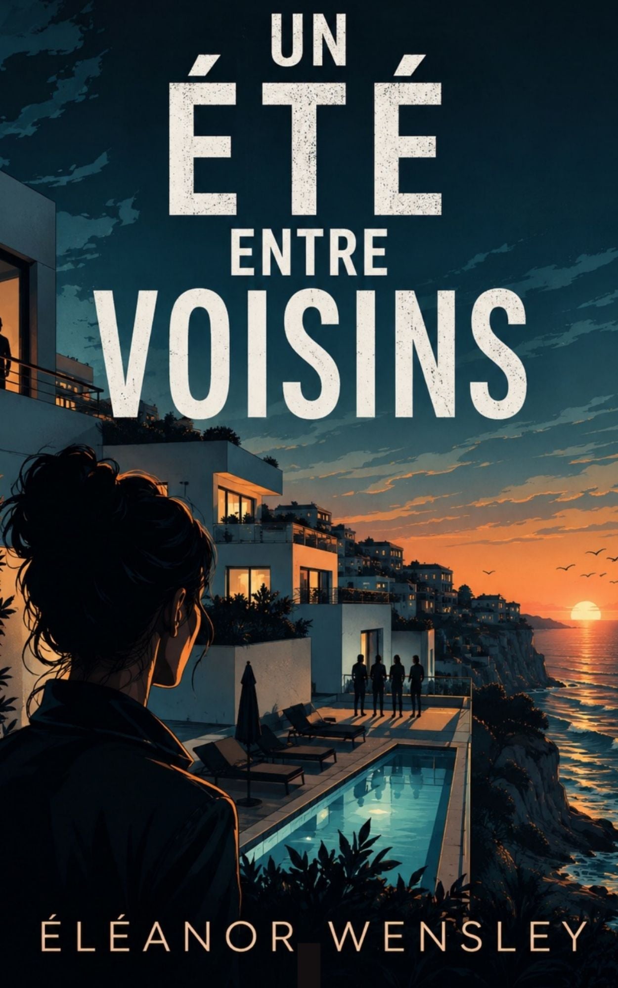 Un été entre voisins - Eléanor Wensley