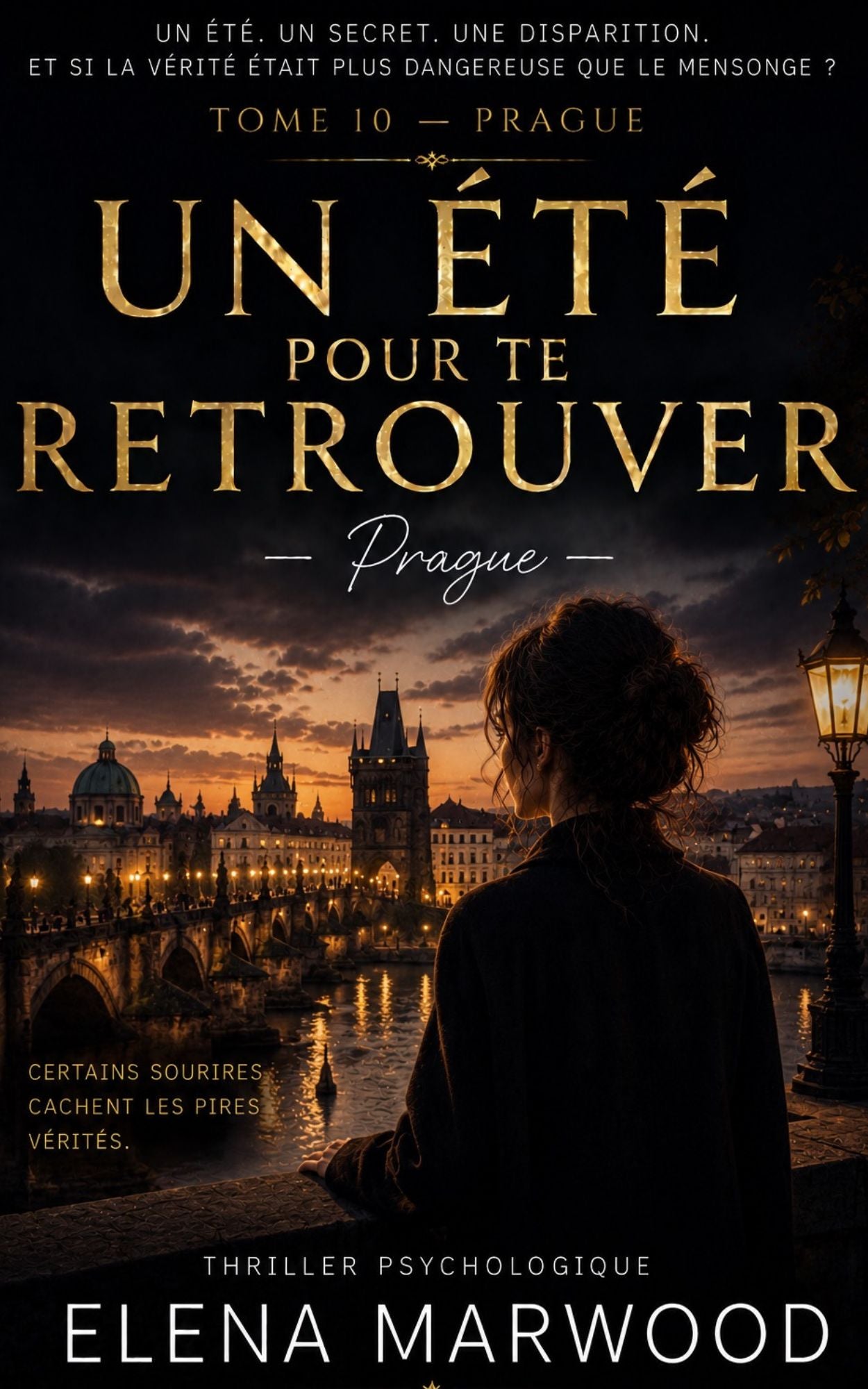 Un été pour te retrouver - Tome 10 - Prague - Elena Marwood
